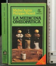 LA MEDICINA OMEOPATICA. Aubin