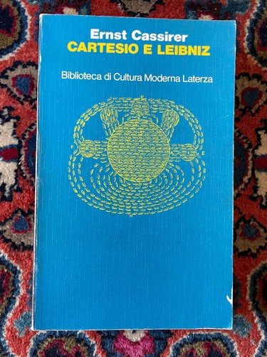 Cassirer cartesio leibniz - cartesio, e
