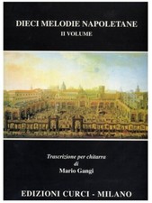 Dieci melodie napoletane Vol