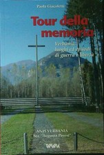 TOUR DELLA MEMORIA GIACOLETTI PAOLA TARARA' 2013 GUIDE BROSSURA CON ALETTE