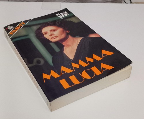 Mamma lucia romanzo mario - romanzo, di