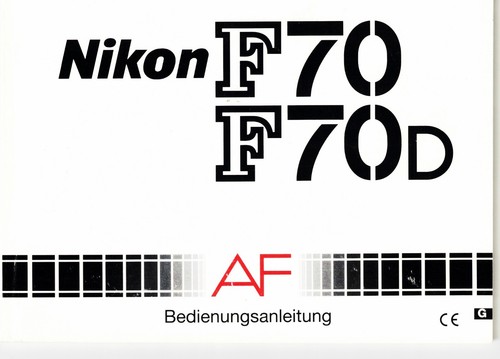 Nikon f70 manuale deutsch - nikon,