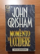 John Grisham - Il momento di