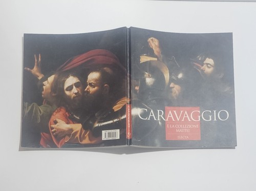 Caravaggio collezione - caravaggio, la