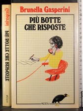 PIÙ BOTTE CHE RISPOSTE