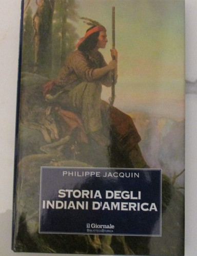 Storia degli indiani america - storia, d'america