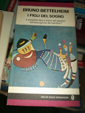 LIBRO-PSICOLOGIA BETTELHEIM 1977 MONDADORI I Figli Del Sogno