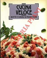 Libro - Cucina veloce. Ricette