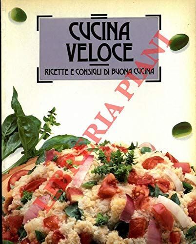 Libro cucina veloce ricette - -,