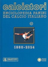 Calciatori. Enciclopedia