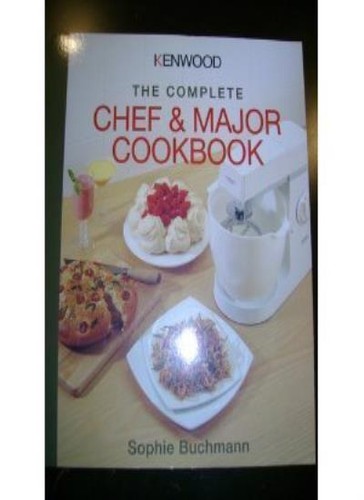 Kenwood the complete chef and - the,