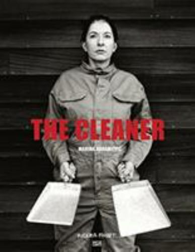 Marina abramovic the cleaner - marina, abramovic: