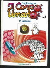 IL CORPO UMANO - VOLUME 24 - I