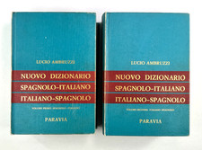 Nuovo Dizionario Spagnolo-Italiano Italiano-Spagnolo Lucio Ambruzzi Paravia 1973