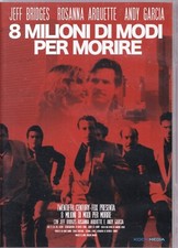 8 MILIONI DI MODI PER MORIRE