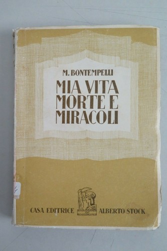 Massimo bontempelli mia - massimo, vita