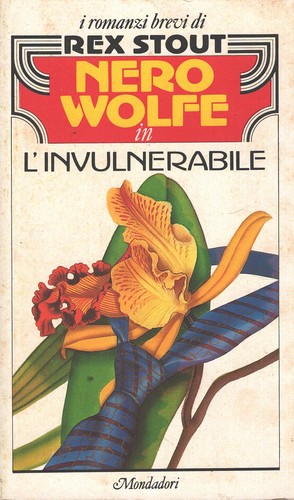 Nero wolfe invulnerabile - wolfe, l'invulnerabile
