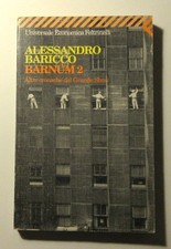 ALESSANDRO BARICCO - Barnum 2
