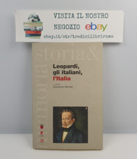LEOPARDI, GLI ITALIANI, L'ITALIA - EDMONDO MONTALI - EDIESSE EDIZIONI - 2012