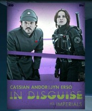 IN DISGUISE STANDARD BONUS CASSIAN JYN ERSO TOPPS STAR WARS DIGITAL CARD TRADER