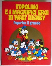 TOPOLINO E I MAGNIFICI EROI DI