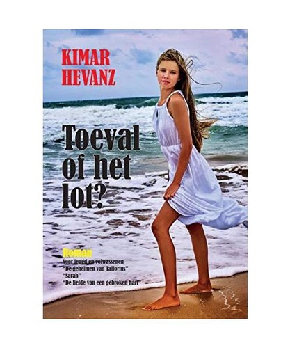 Toeval het lot hevanz - toeval, lot?,