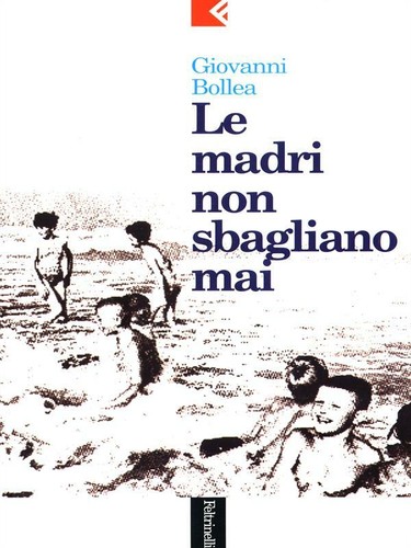 Madri non sbagliano mai - non,