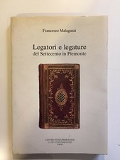LEGATORI E LEGATURE DEL 700 IN