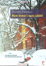 NON TROVO I TUOI CALZINI