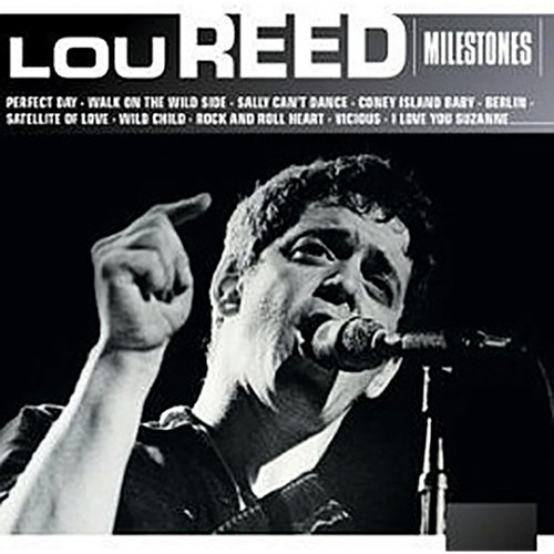 Milestones lou reed - reed,
