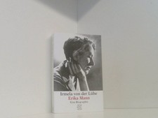 Erika Mann: Eine Biographie
