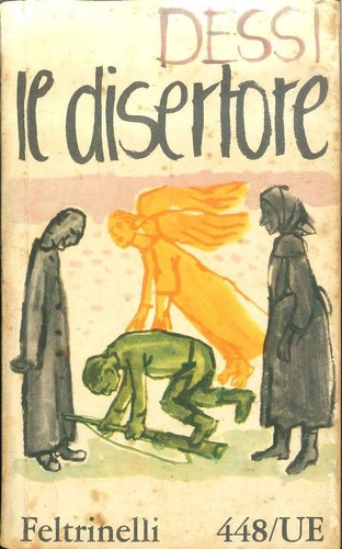 Dessi il disertore - dessi,