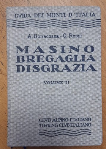 Masino bregaglia disgrazia - masino,