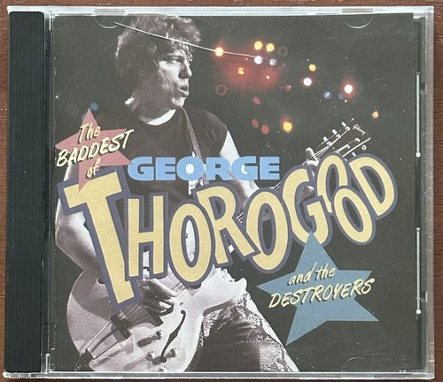 The baddest george - baddest, of