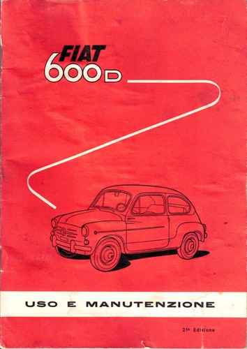Fiat 600d uso e manutenzione - uso,