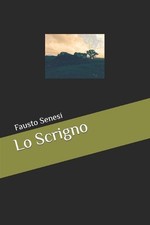 Lo Scrigno by Fausto Senesi (Italian) Paperback Book