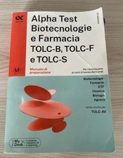 Alpha Test. Biotecnologie e farmacia. TOLC-B, TOLC-F e TOLC-S   9788848326742