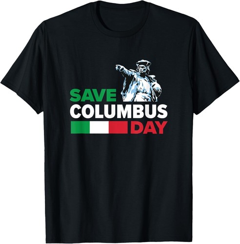 Save columbus day maglietta - day,