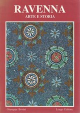 RAVENNA Arte e Storia 1992 [Paperback] Giuseppe Bovini