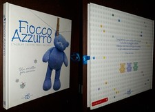 Fiocco Azzurro, L'album dei miei primi ricordi, White Star Edizioni