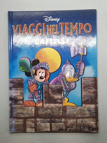 Viaggi nel tempo - , castelli