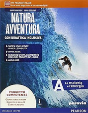 Natura avventura. Con