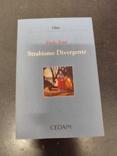 LIBRO STRABISMO DIVERGENTE PAOLO ZATTI OTIA CEDAM MILANI 1996