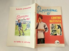 PAPPAGONE 6 CONTRO BATTISTA EDITRICE GALLO ROSSO 1967