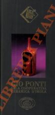 (LA PIETRA Ugo) - Gio Ponti alla Cooperativa Ceramica d'Imola.
