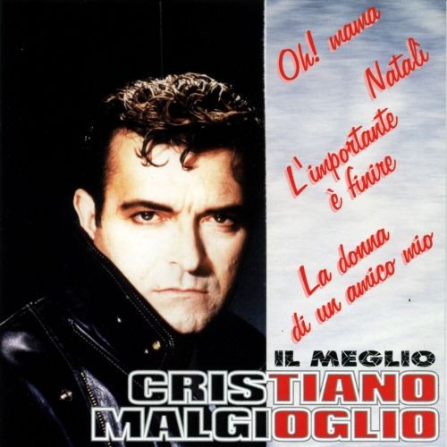 Cristiano malgioglio il - ,