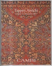 CAMBI. GENOVA. TAPPETI ANTICHI. CATALOGO ASTA 14 NOVEMBRE 2017.