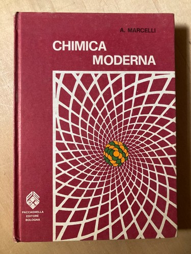 Chimica moderna marcelli - chimica,