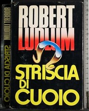 STRISCIA DI CUOIO. ROBERT