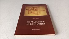 LE MACCHINE DI LEONARDO - MARCO CIANCHI